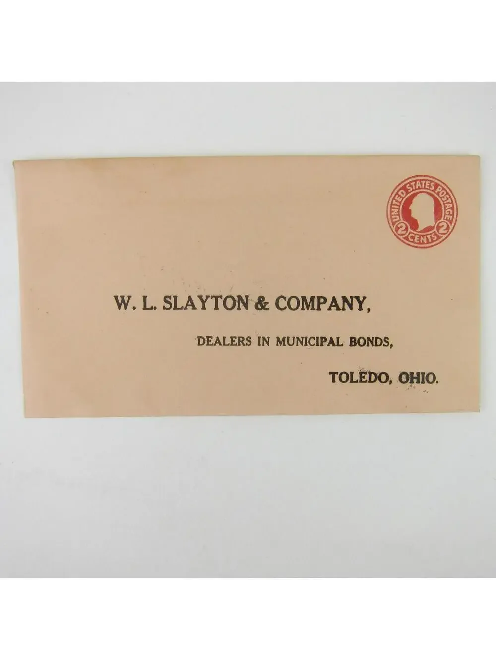 US Postal Stationery W.L. Slayton & Co Toledo Ohio 2 cent Washington Antique
